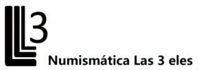 Numismatica Las 3 eles